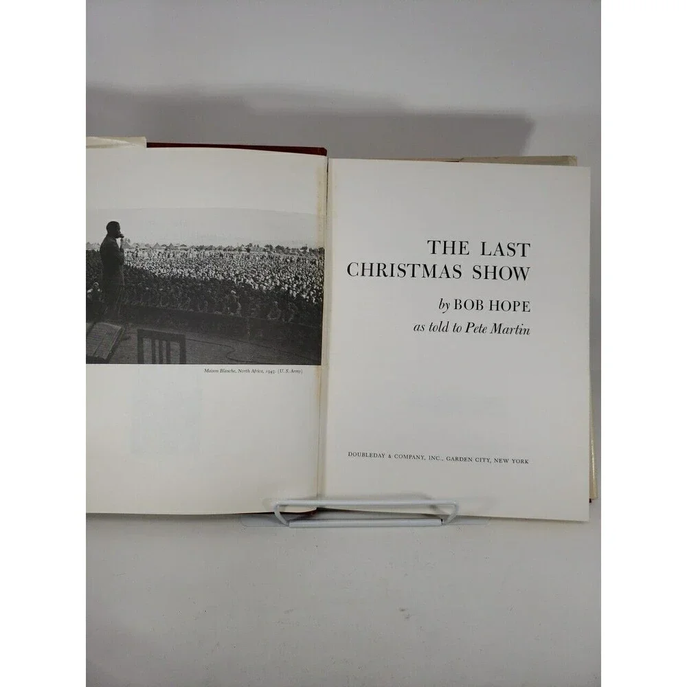 The Last Christmas Show by Bob Hope Hardcover 1974 Dust Jacket VTG Collectible